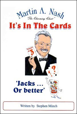 (image for) Martin Nash - Jacks or Better Written by Stephen Minch