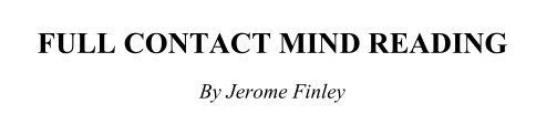 Jerome Finley - Full Contact Mind Reading