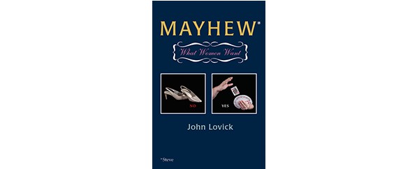 (image for) John Lovick - Mayhew (What Women Want)
