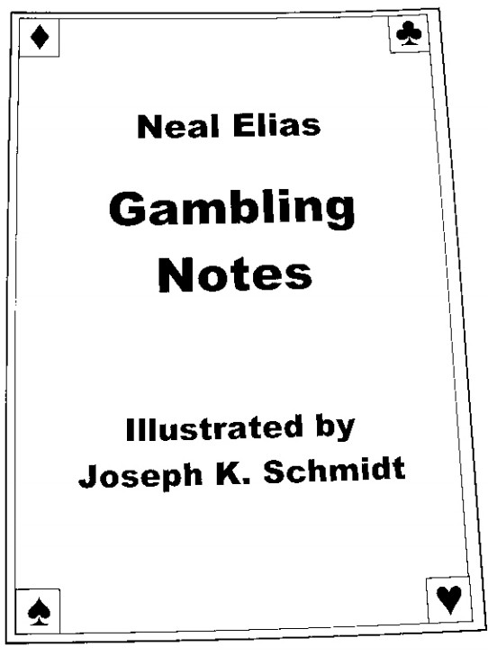 (image for) Karl Fulves - Neal Elias Gambling Notes