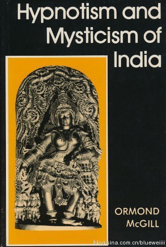 Ormond McGill - Hypnotism And Mysticism Of India