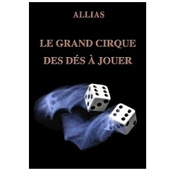 Allias - Le Grand Cirque des Ds Jouer
