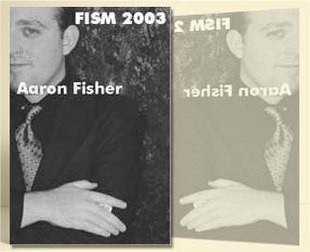 Aaron Fisher - FISM 2003