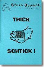 Steve Bedwell - Thick Schtick