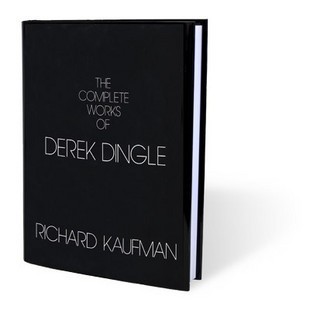 Richard Kaufman - The Complete Works of Derek Dingle