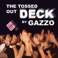 Gazzo - The Tossed Out Deck