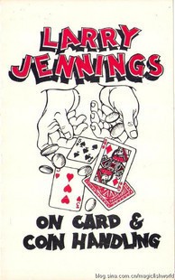 Larry Jennings - On Card And Coin Handling