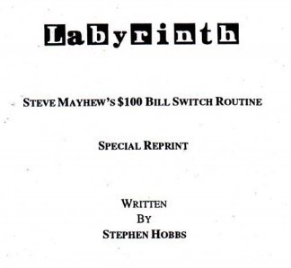 Stephen Hobbs - Steve Mayhew's $ 100 Bill Switch Routine