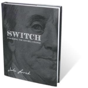John Lovick - SWITCH - Unfolding The $ 100 Bill Change
