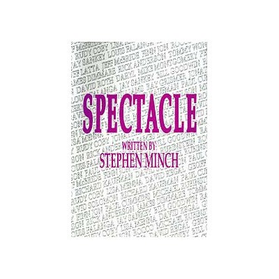 Stephen Minch - Spectacle