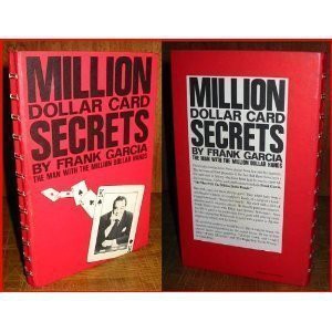 Frank Garcia - Million Dollar Card Secrets