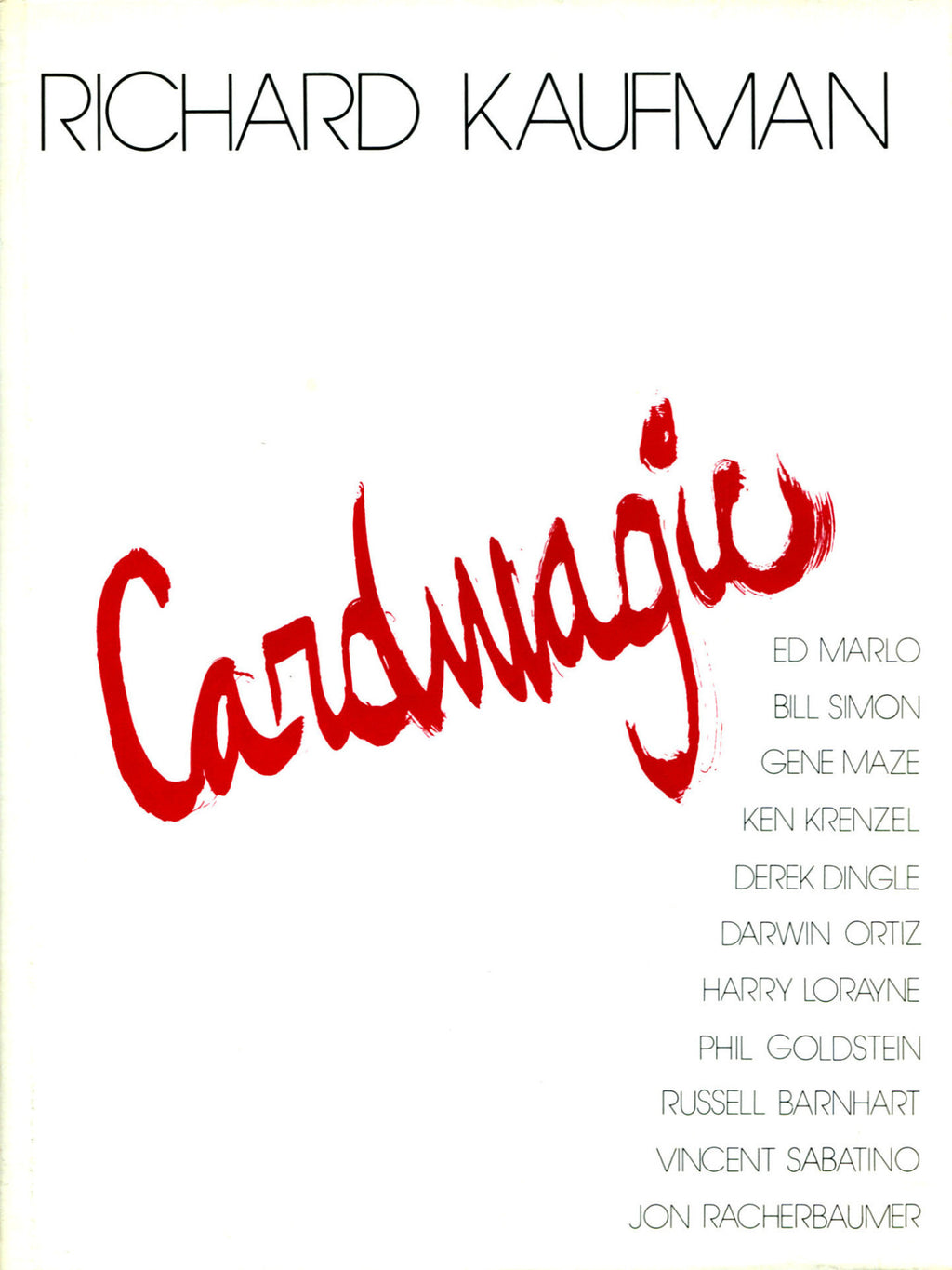 Richard Kaufman - CardMagic