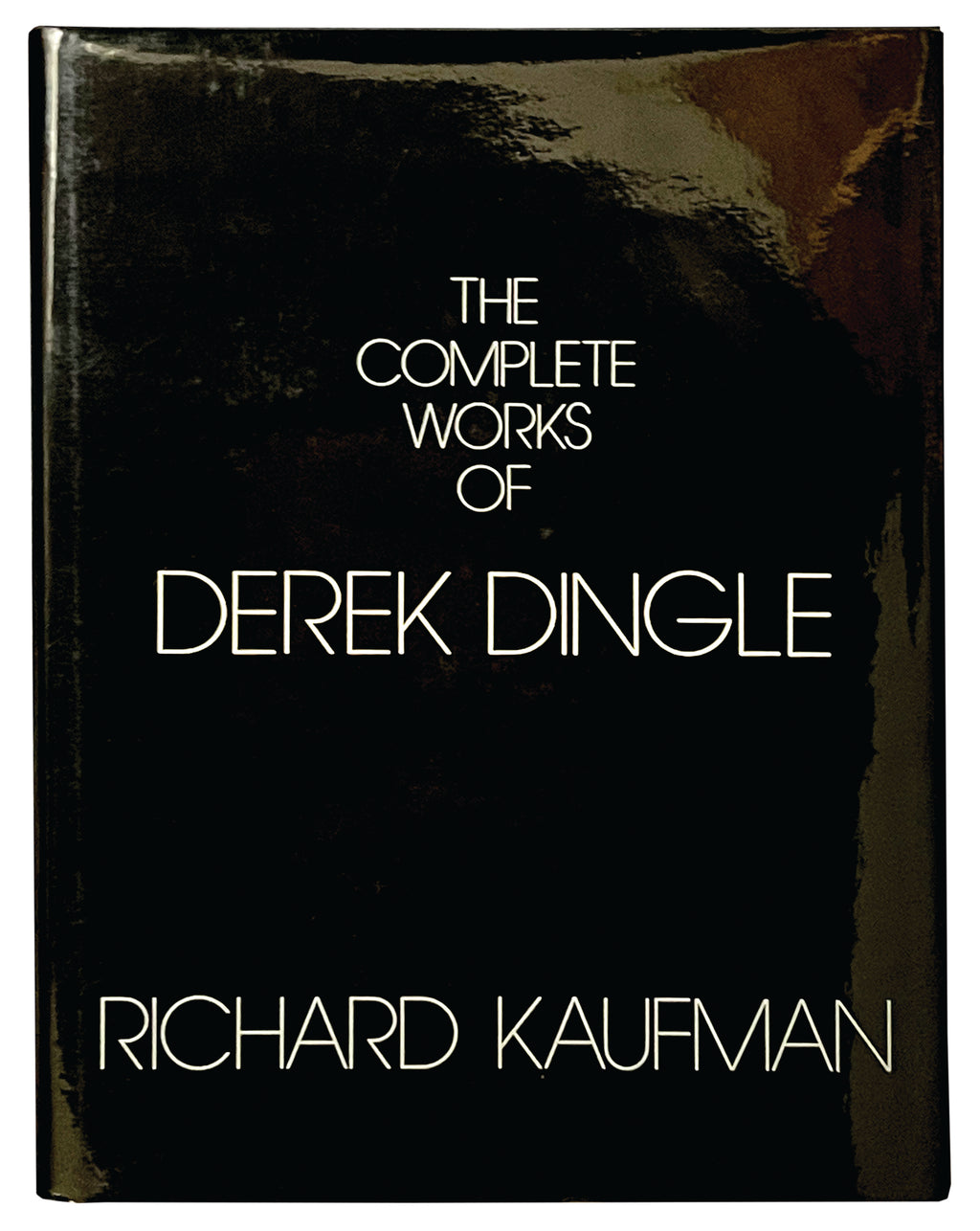 Richard Kaufman - The Complete Works of Derek Dingle