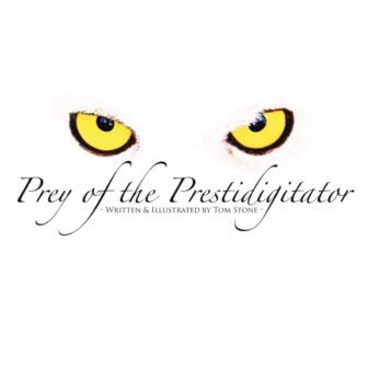 (image for) Tom Stone - Prey of the Prestidigitator