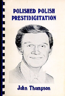 John Thompson - Polished Polish Prestidigitation