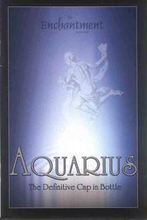 The Enchantment - Aquarius (Cap In Bottle)