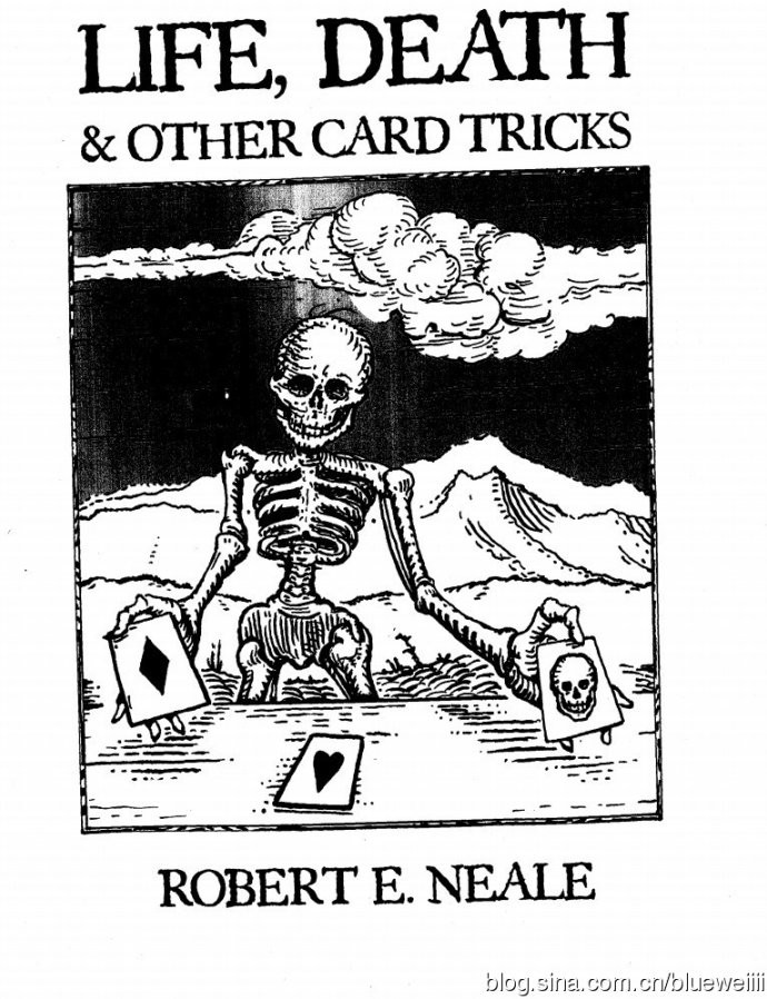 Robert E. Neale - Life, Death & Other Card Tricks