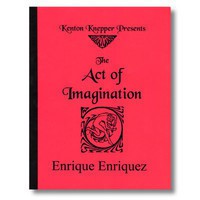 Enrique Enriquez and Kenton - Act of Imagination