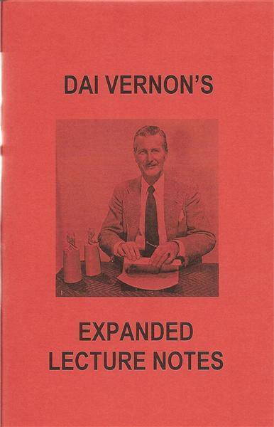 Dai Vernon - Expanded Lecture Notes