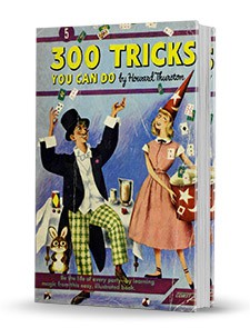 Howard Thurston - 300 Tricks You Can Do