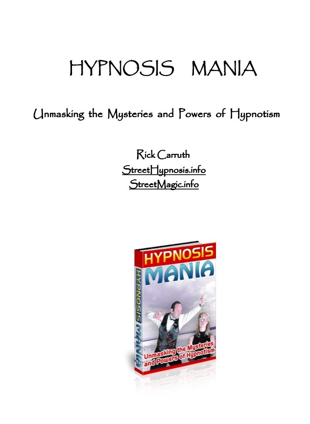 HYPNOSIS MANIA - Unmasking the Mysteries and Powers of Hypno