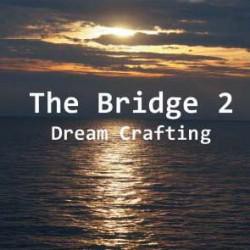 Bill Montana - The Bridge 2.0