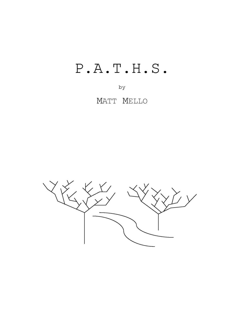 Matt Mello - P.A.T.H.S