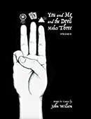 John Wilson - You And Me And The Devil Makes Three Vol 2