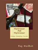 Raj Madhok - Mysteriouser and Mysteriouser