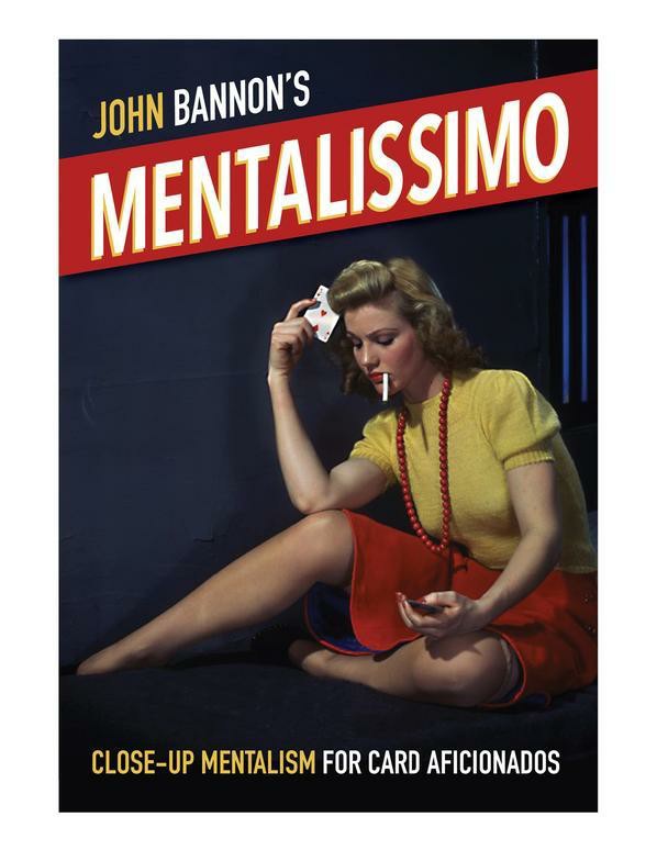 John Bannon - Mentalissimo