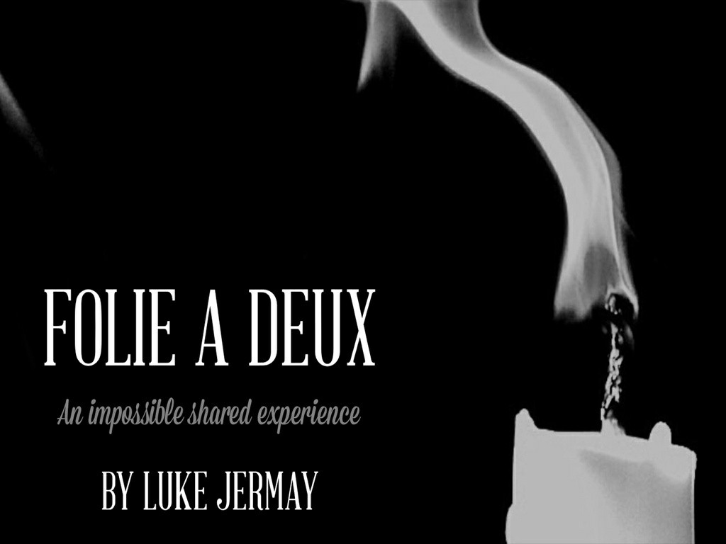 Luke Jermay - Folie A Deux