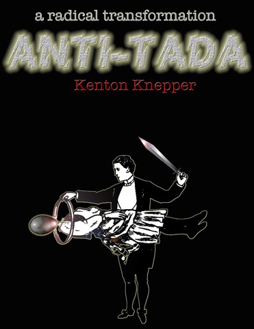 Kenton Knepper - Anti-Tada
