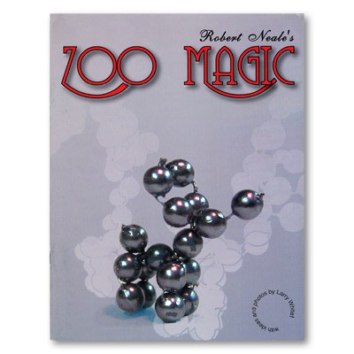 Robert Neale - Zoo Magic