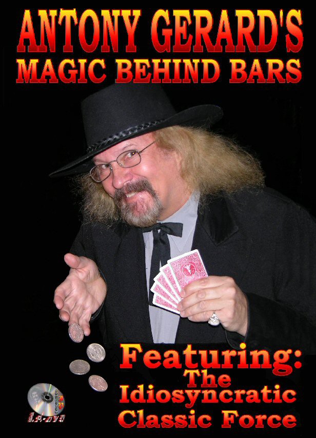 Antony Gerard - Magic Behind Bars