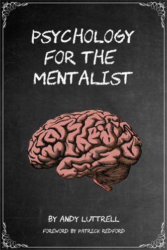 Andy Luttrell - Psychology for the Mentalist