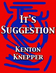 (image for) Kenton Knepper - It's Suggestion