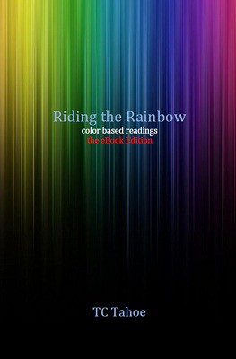 TC Tahoe - Riding the Rainbow