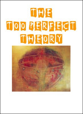 Jon Racherbaumer - The Too Perfect Theory