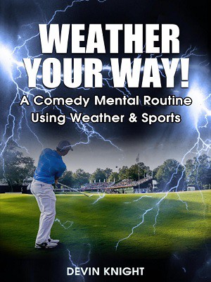 Devin Knight - Weather Your Way
