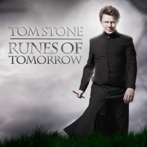 Tom Stone - Runes of Tomorrow