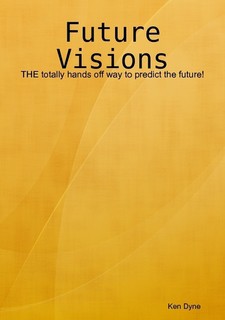 Ken Dyne - Future Visions
