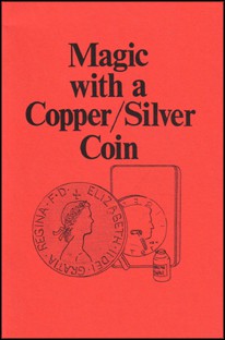 (image for) Jerry Mentzer - Magic With a Copper-Silver Coin