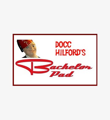 Docc Hilford - The Bachelor Pad