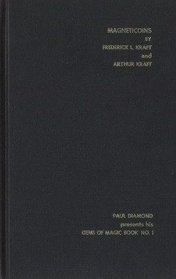 Frederick L Kraft & Arthur Kraft - Magneticoins