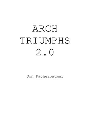 (image for) Jon Racherbaumer - Arch Triumphs 2.0