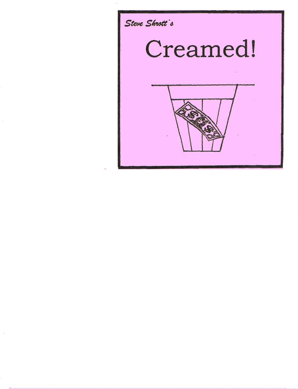 Steve Shrott - Creamed