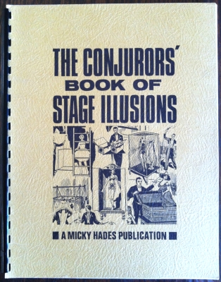 Michael P. Hades - The Conjurors' Book of Stage Illusions