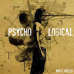 Matt Mello - Psycho Logical