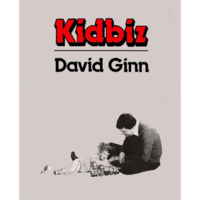 David Ginn - Kid Biz