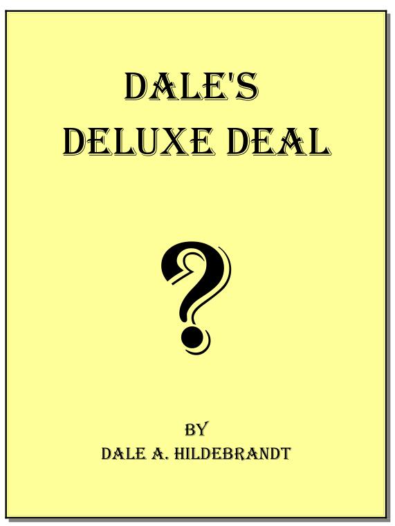 (image for) Dale Hildebrandt - Dales DeLuxe Deal
